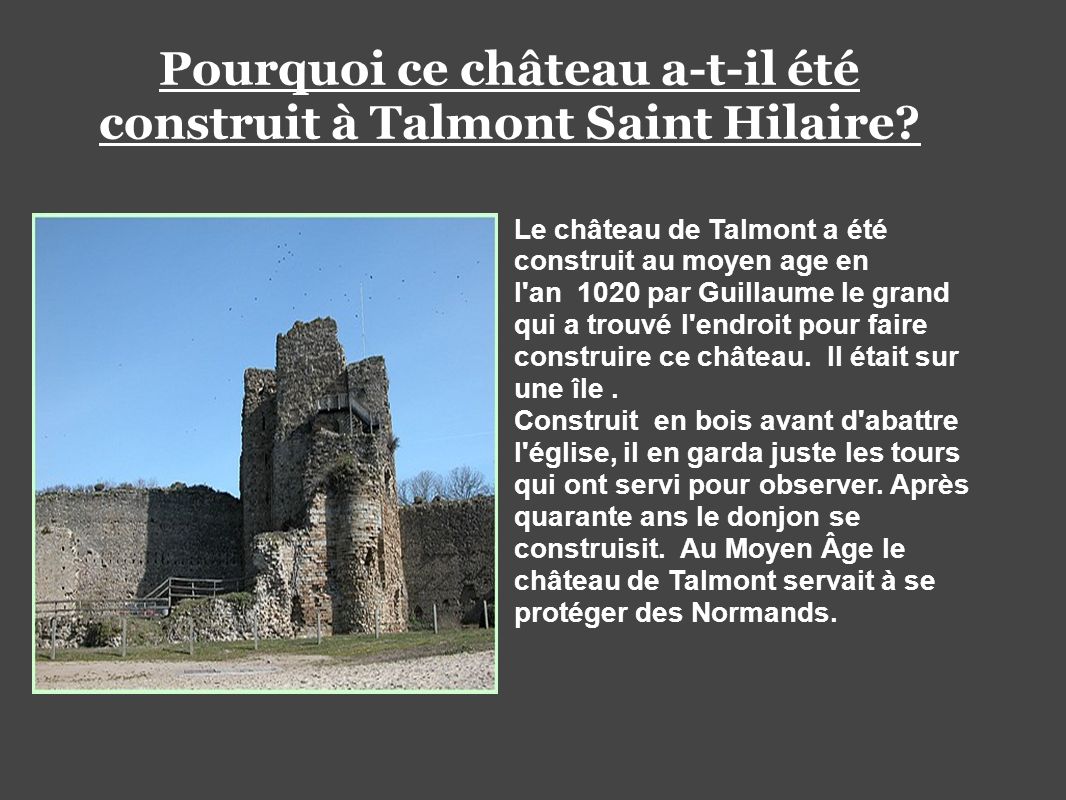 Pourquoi ce château a-t-il été construit à Talmont Saint Hilaire