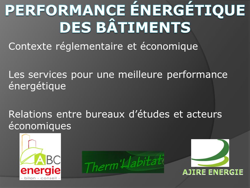 Performance énergétique des bâtiments