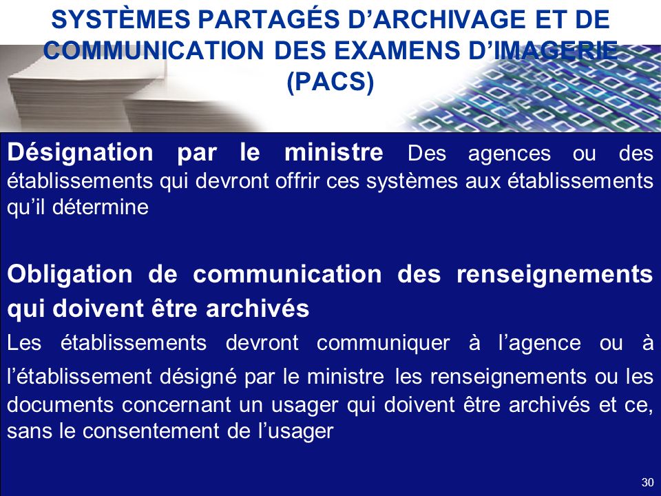 SYSTÈMES PARTAGÉS D’ARCHIVAGE ET DE COMMUNICATION DES EXAMENS D’IMAGERIE (PACS)