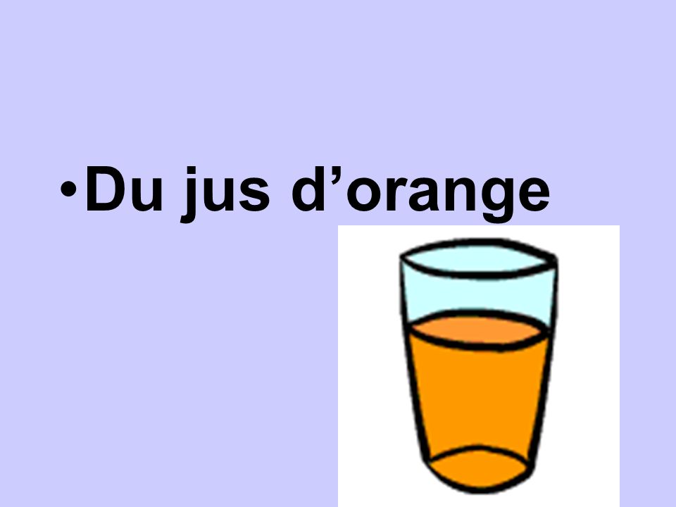 Du jus d’orange