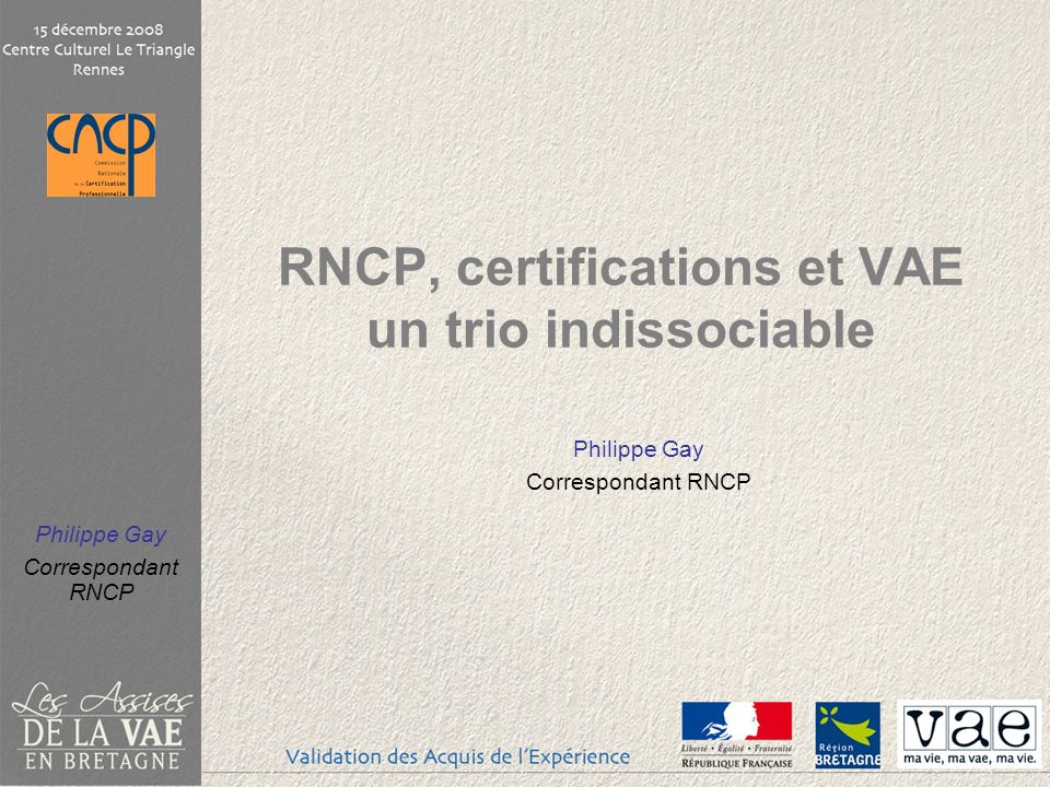 RNCP, certifications et VAE un trio indissociable