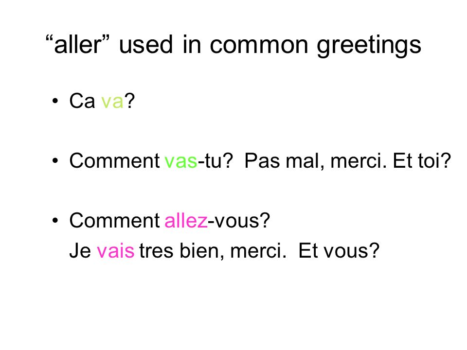 aller used in common greetings
