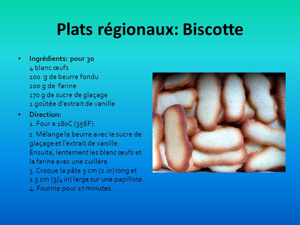 Plats régionaux: Biscotte