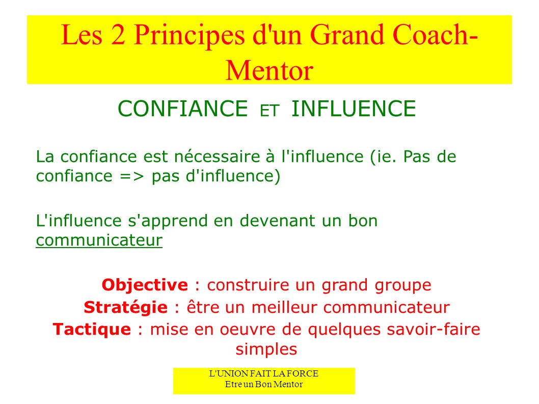 Les 2 Principes d un Grand Coach-Mentor