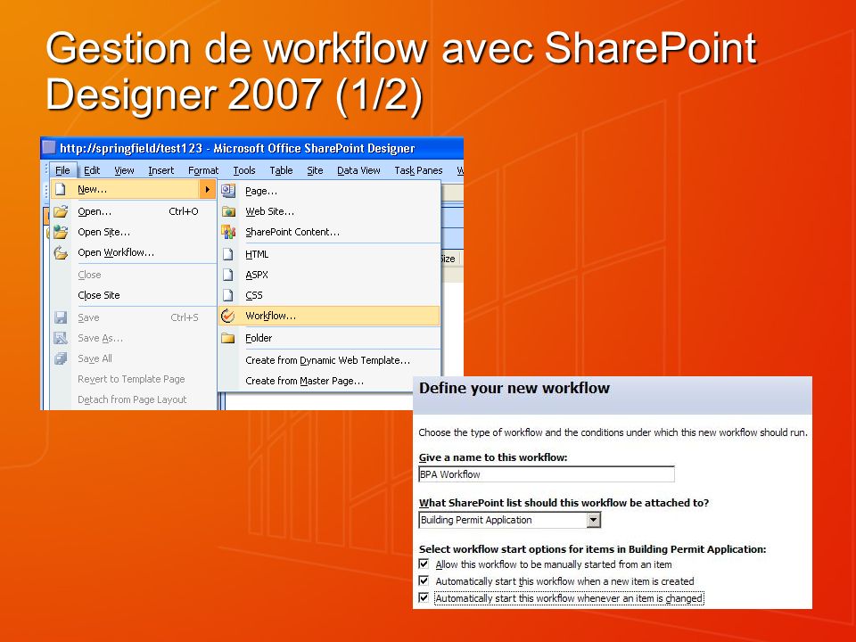 Gestion de workflow avec SharePoint Designer 2007 (1/2)