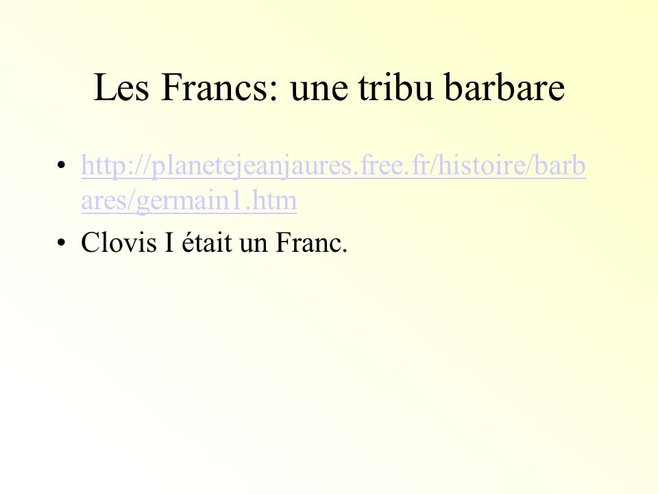 Les Francs: une tribu barbare