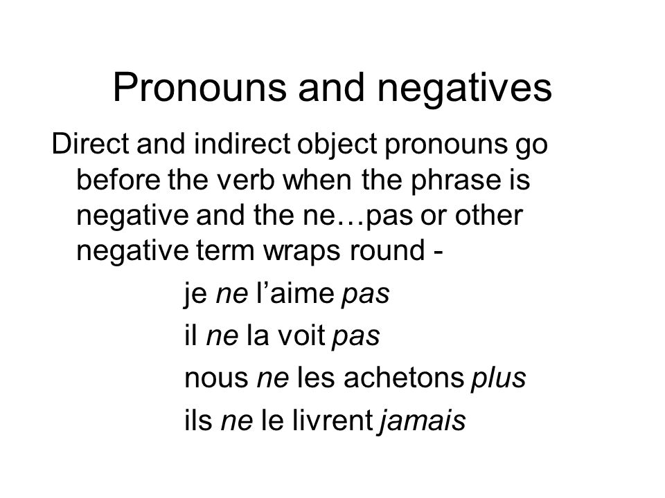 Pronouns and negatives