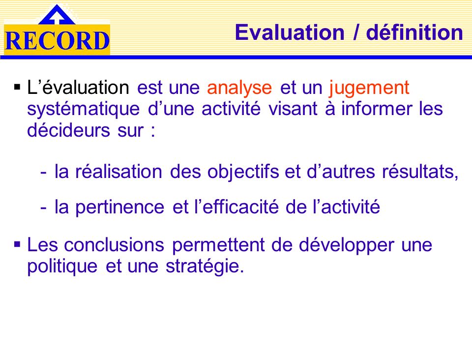 Evaluation / définition