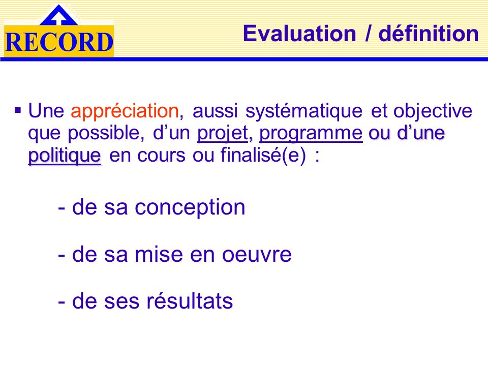 Evaluation / définition