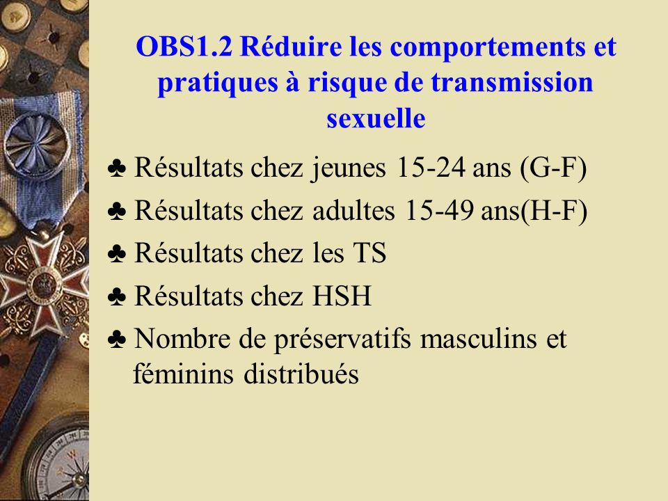 OBS1.2 Réduire les comportements et pratiques à risque de transmission sexuelle