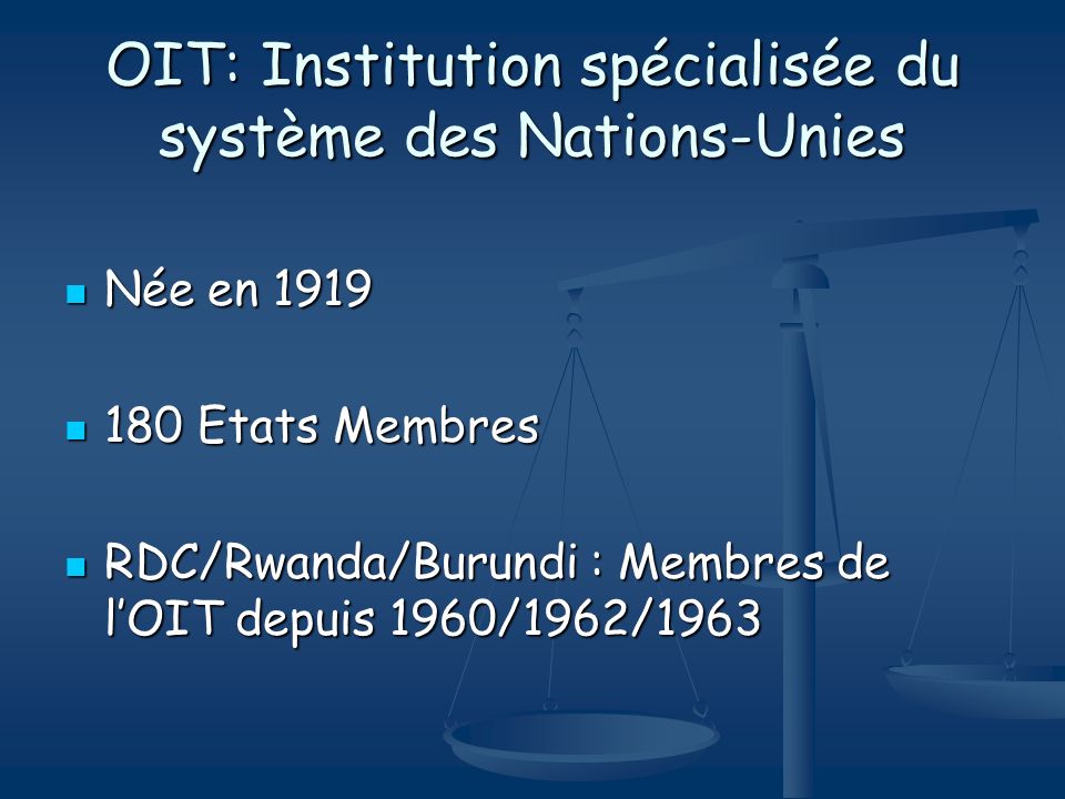 OIT: Institution spécialisée du système des Nations-Unies