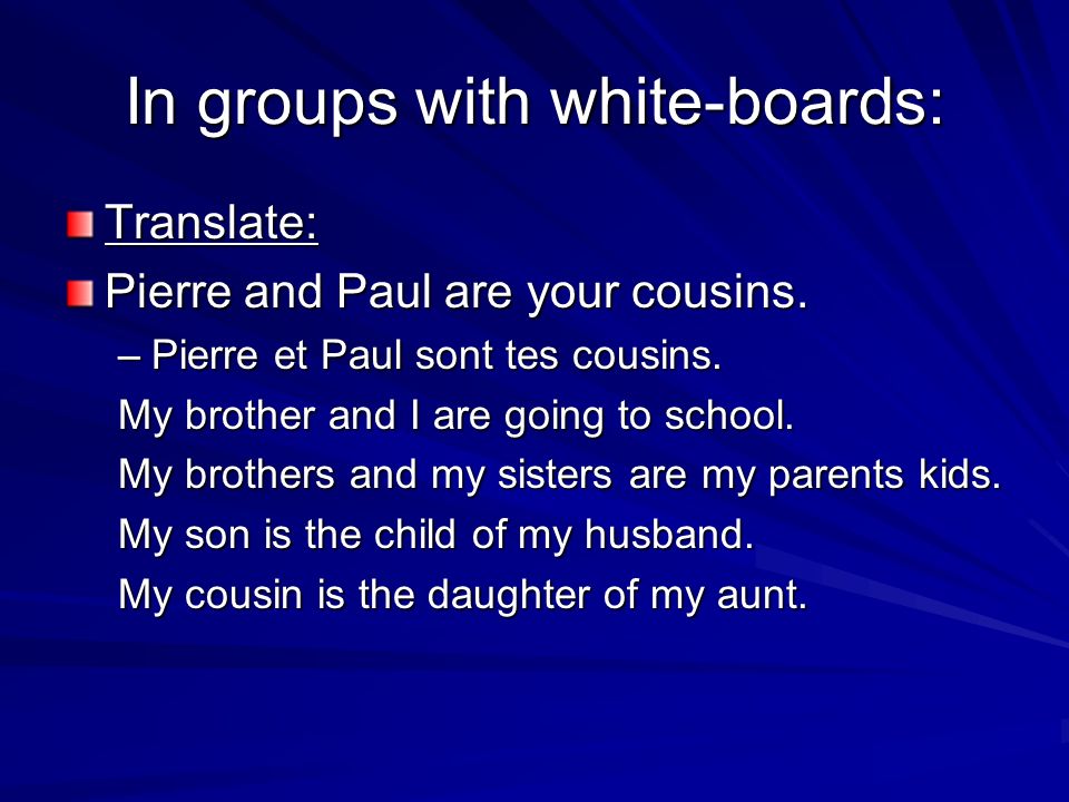 In groups with white-boards: