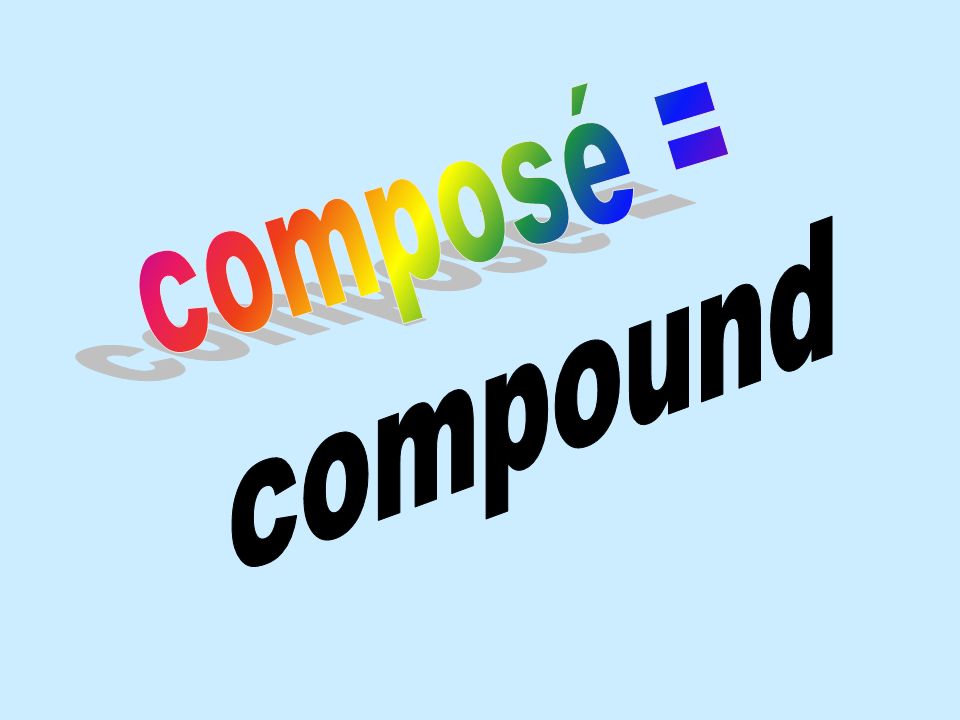 composé = compound
