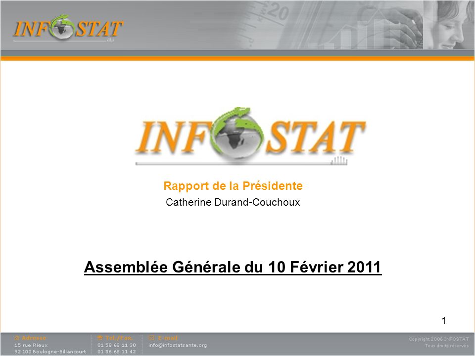 Rapport de la Présidente Assemblée Générale du 10 Février 2011