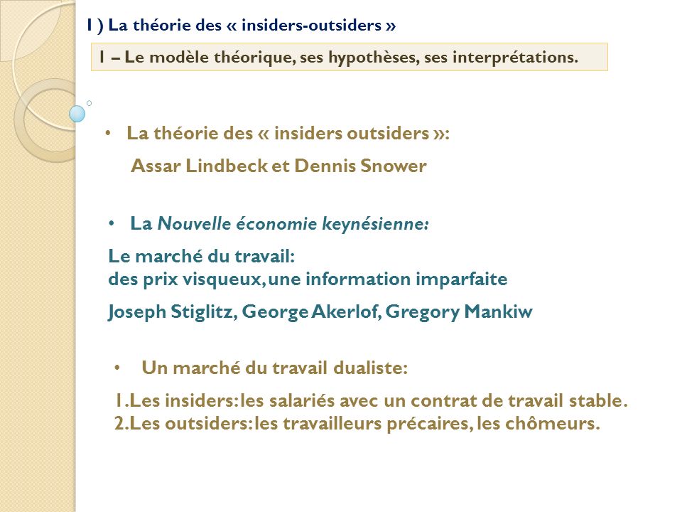 La théorie des « insiders outsiders »: Assar Lindbeck et Dennis Snower