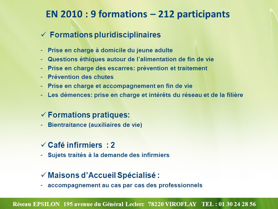 EN 2010 : 9 formations – 212 participants