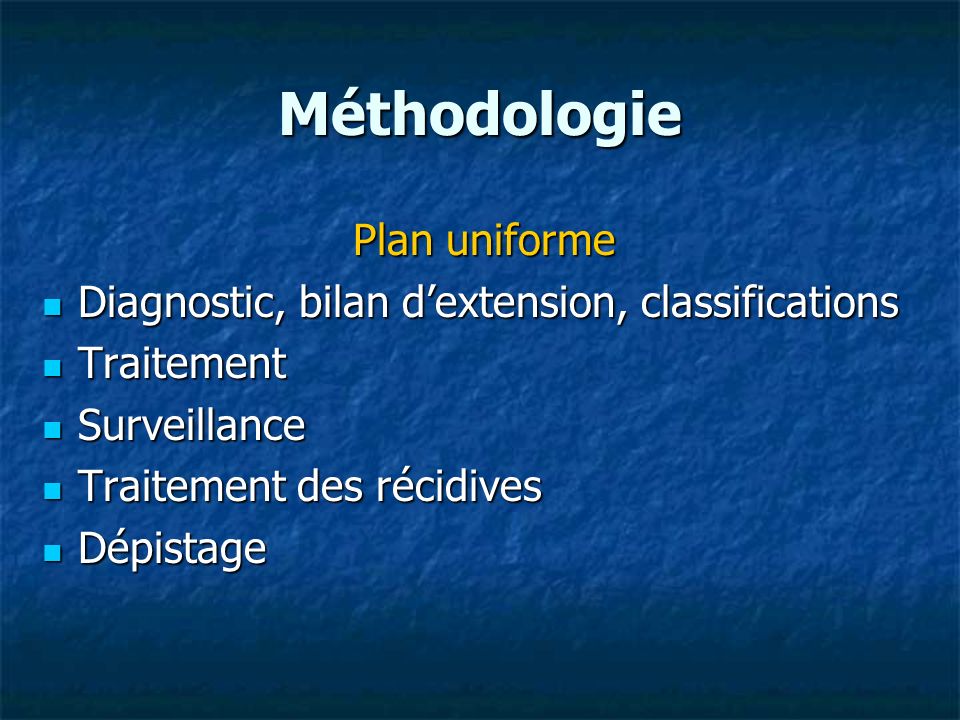 Méthodologie Plan uniforme