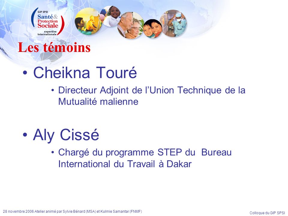 Cheikna Touré Aly Cissé Les témoins