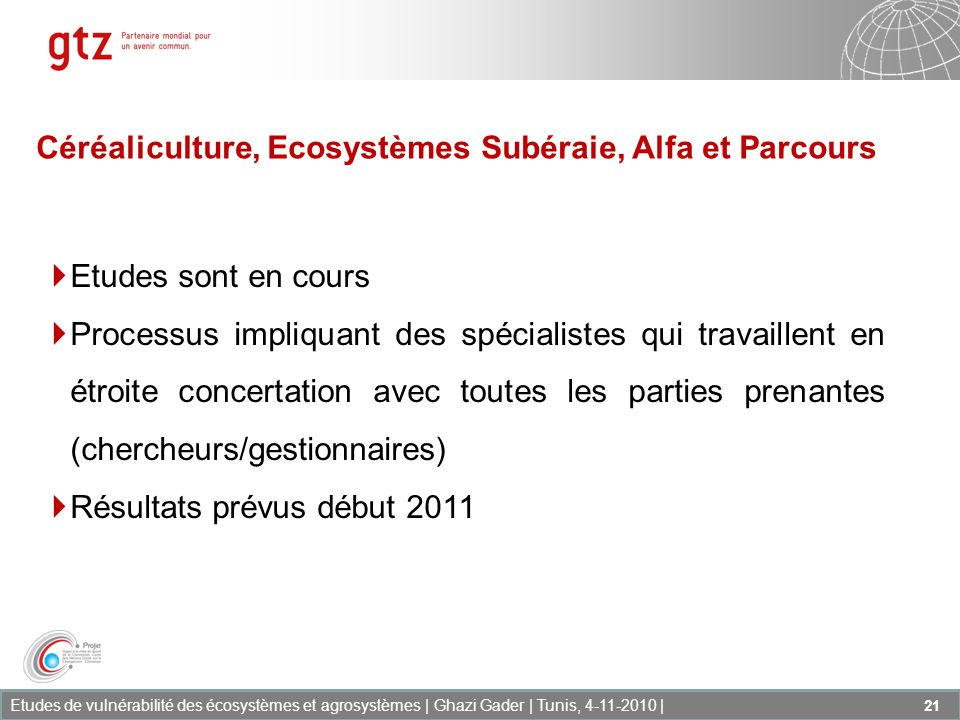 Céréaliculture, Ecosystèmes Subéraie, Alfa et Parcours
