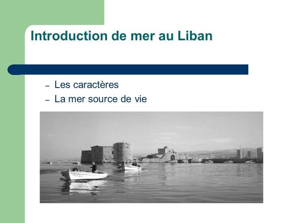 Introduction de mer au Liban