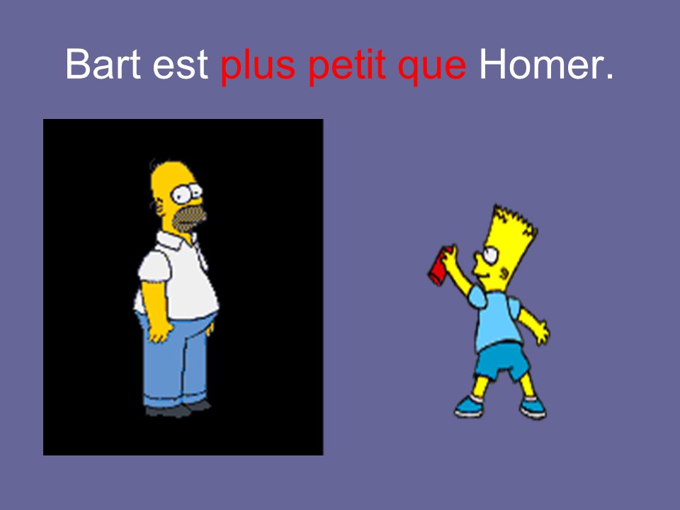 Bart est plus petit que Homer.