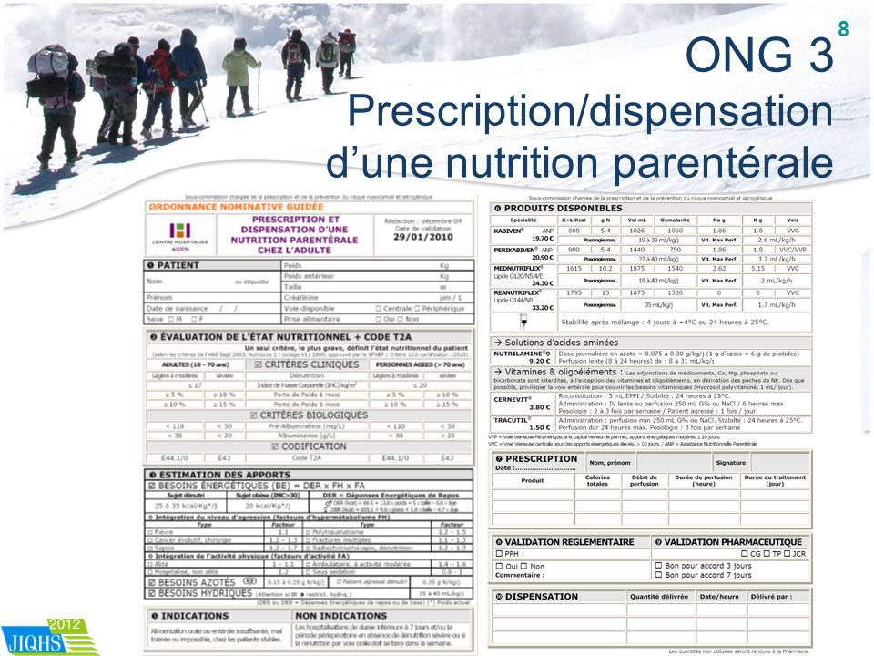 ONG 3 Prescription/dispensation d’une nutrition parentérale