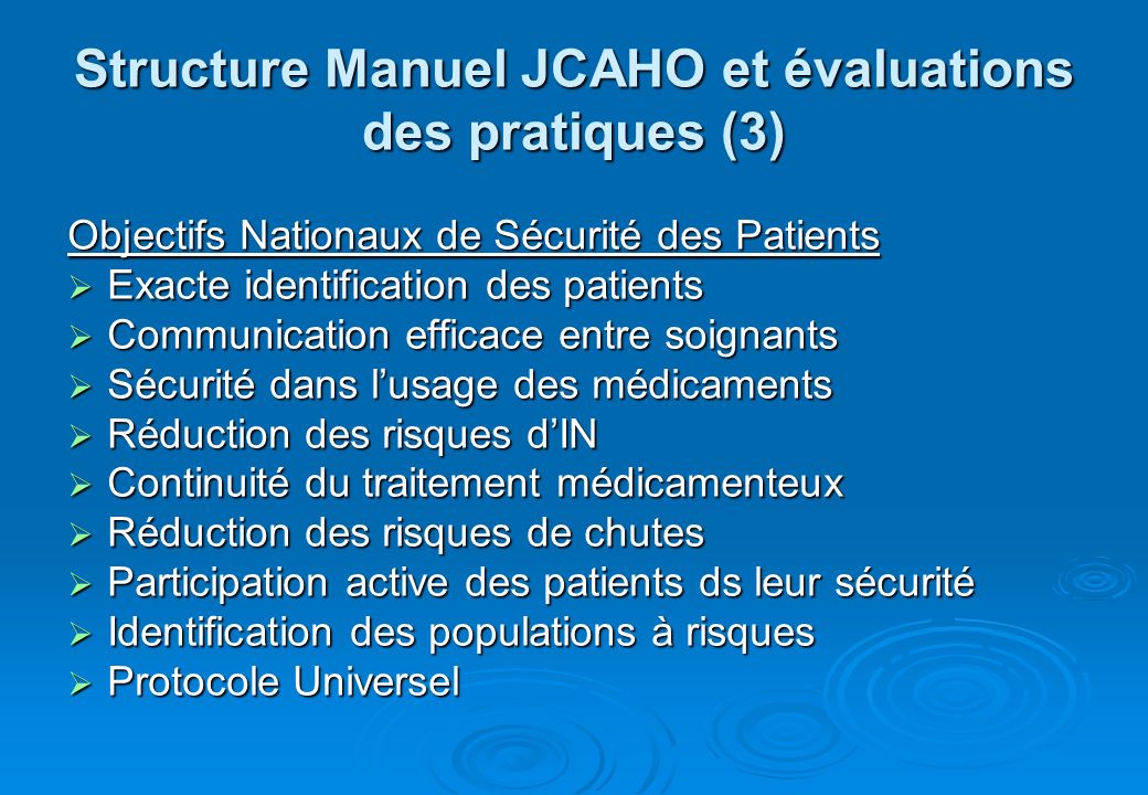 Structure Manuel JCAHO et évaluations des pratiques (3)