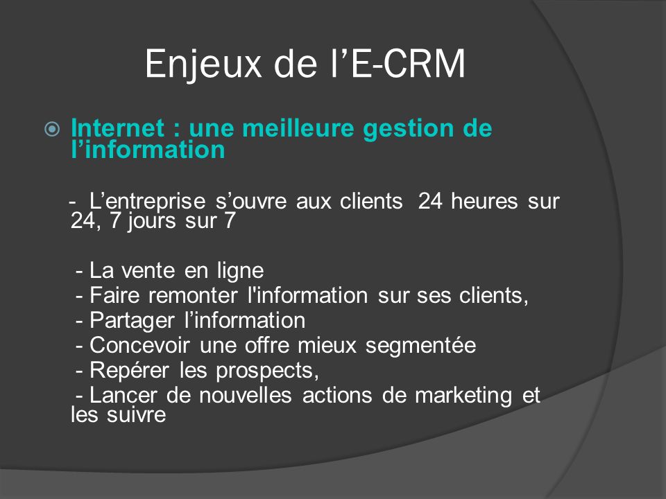 Enjeux de l’E-CRM Internet : une meilleure gestion de l’information