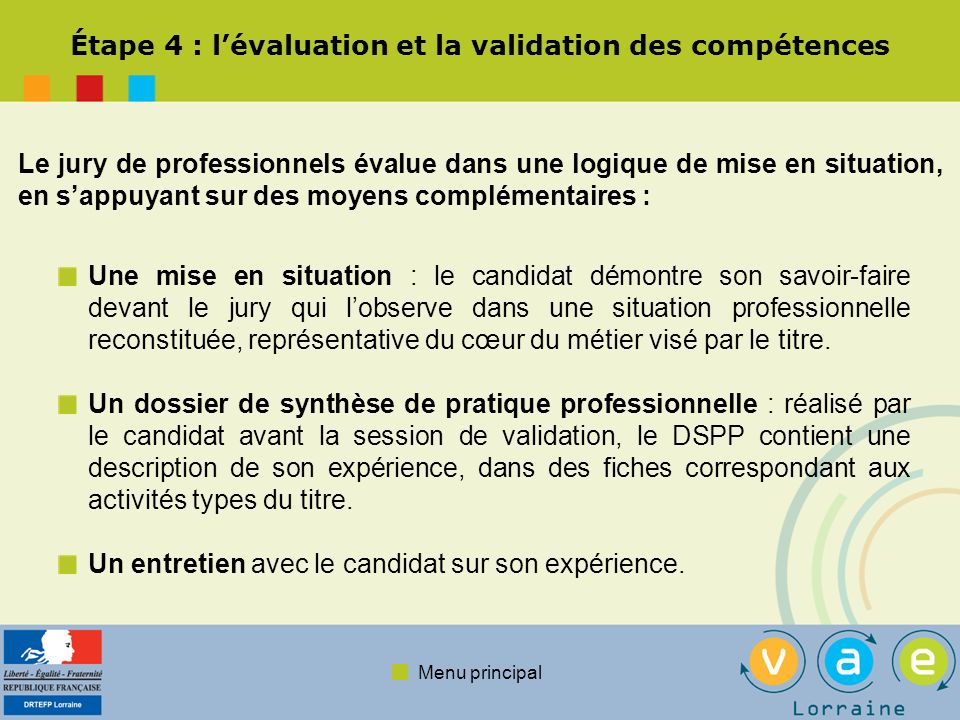 Étape 4 : l’évaluation et la validation des compétences