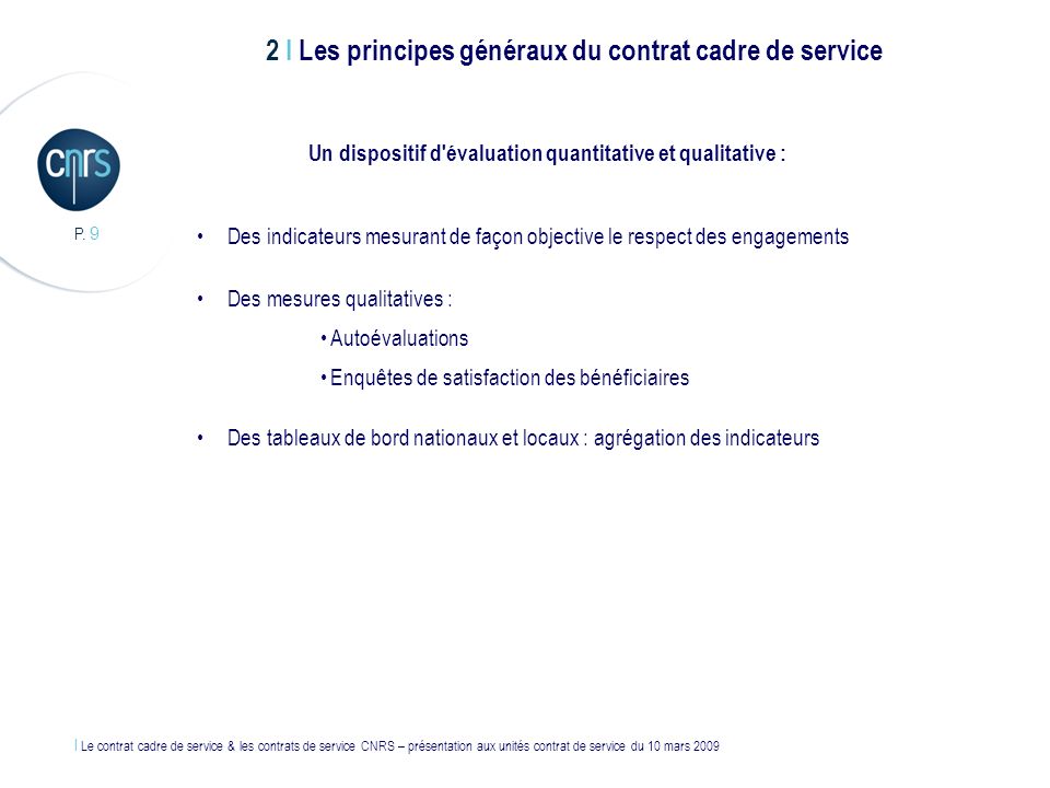 2 I Les principes généraux du contrat cadre de service