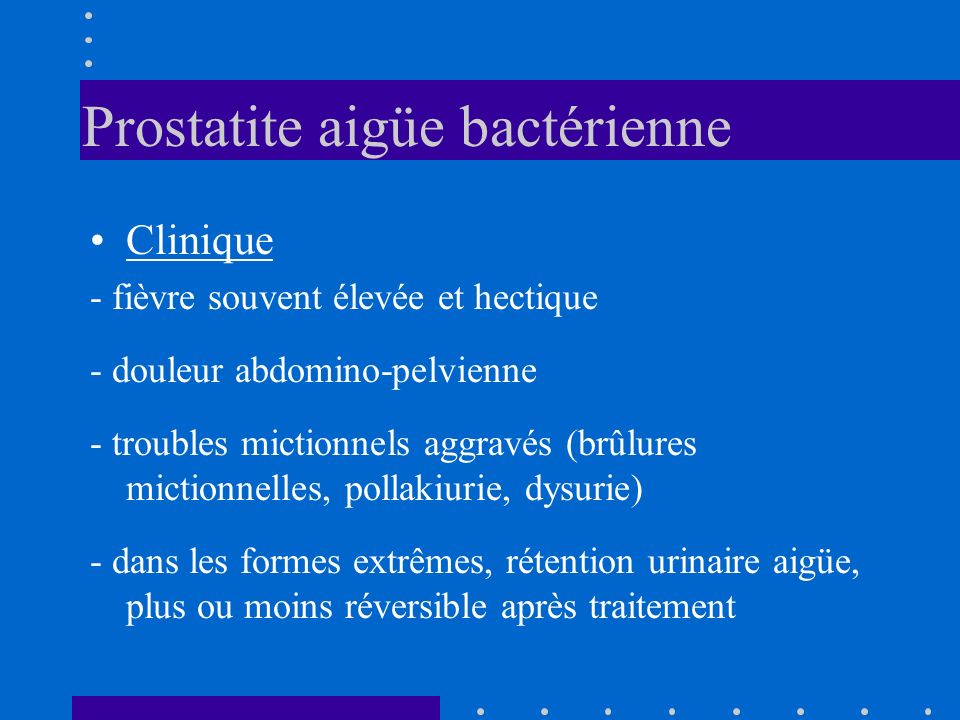 Prostatite aigüe bactérienne