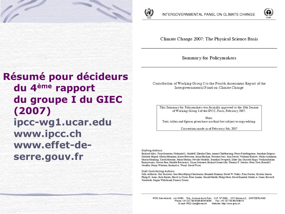 Résumé pour décideurs du 4ème rapport du groupe I du GIEC (2007) ipcc-wg1.ucar.edu