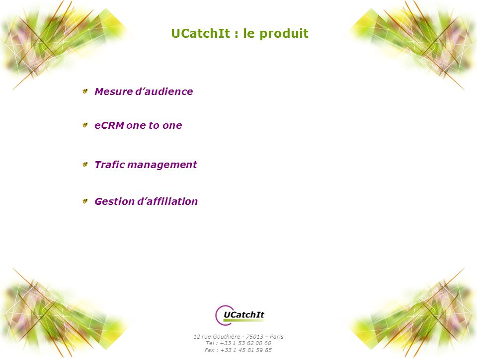 UCatchIt : le produit Mesure d’audience eCRM one to one