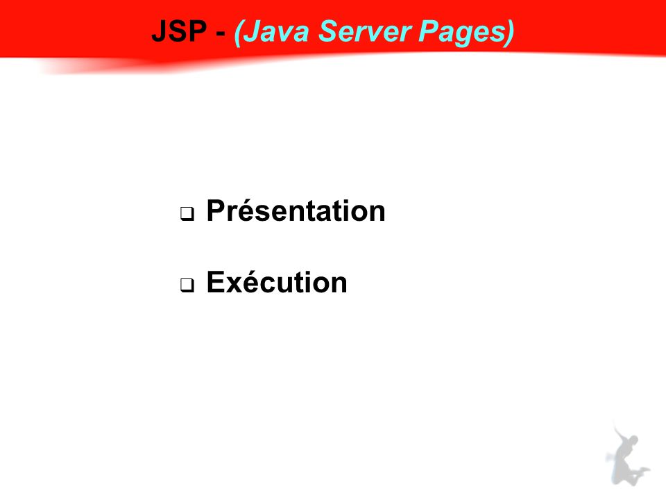 JSP - (Java Server Pages)