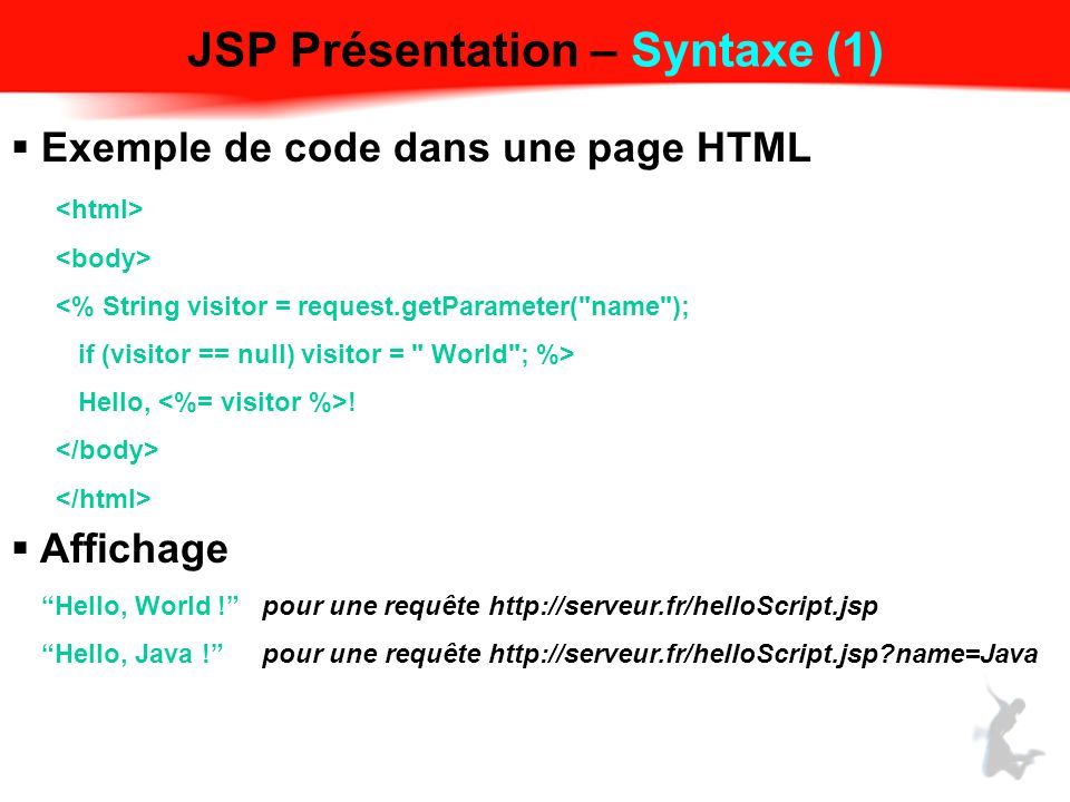 JSP Présentation – Syntaxe (1)