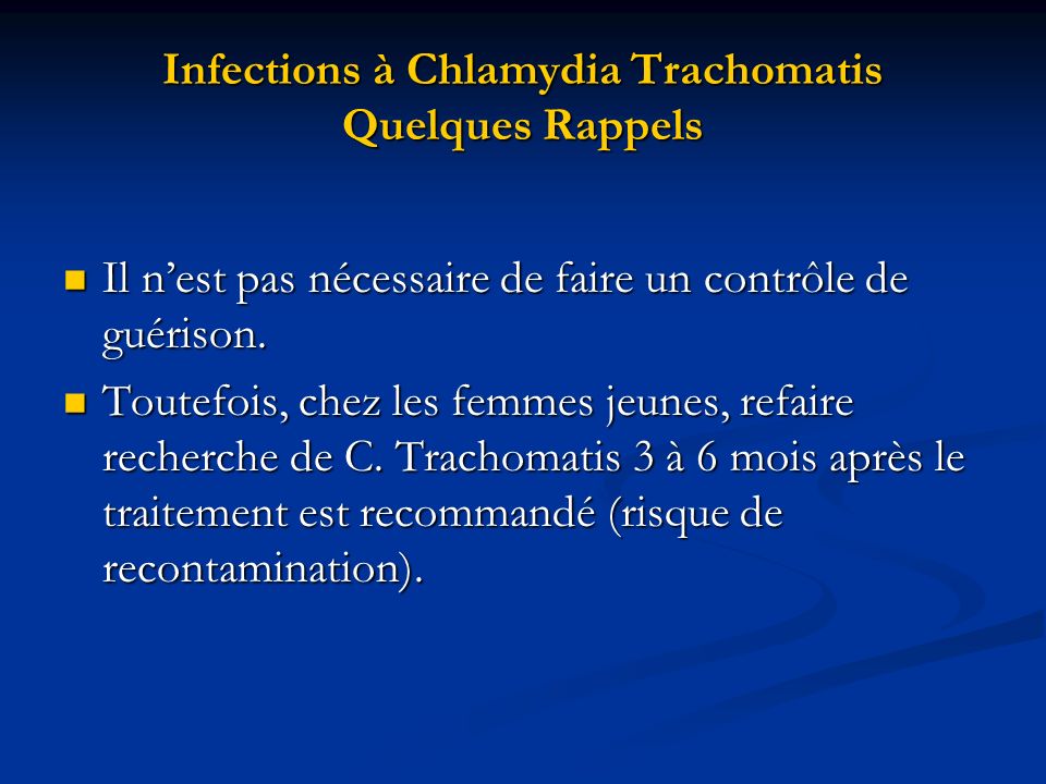 Infections à Chlamydia Trachomatis Quelques Rappels