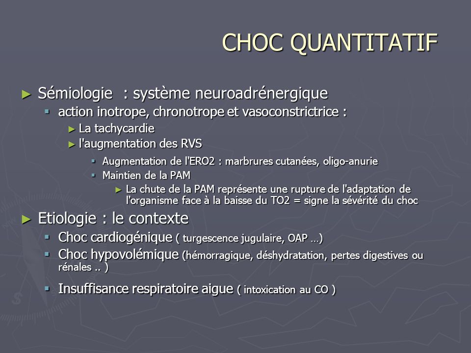 CHOC QUANTITATIF Sémiologie : système neuroadrénergique