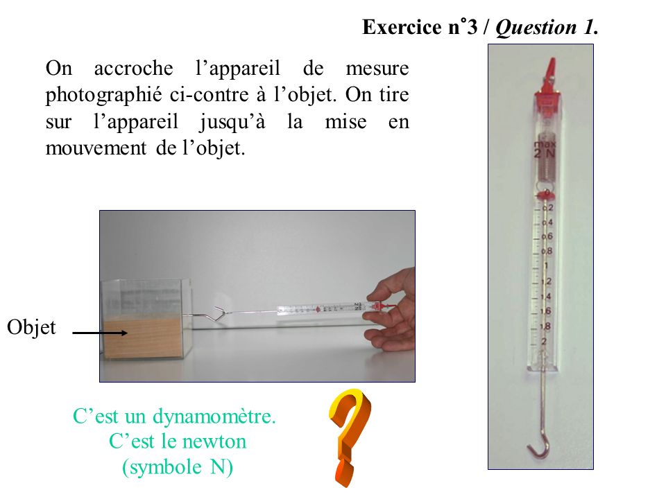 Exercice n°3 / Question 1.