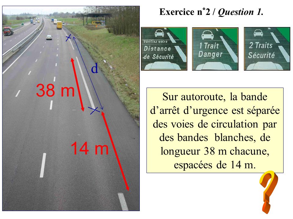 Exercice n°2 / Question 1. d.