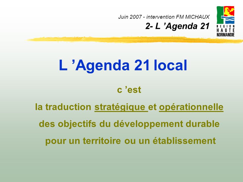 Juin intervention FM MICHAUX 2- L ’Agenda 21
