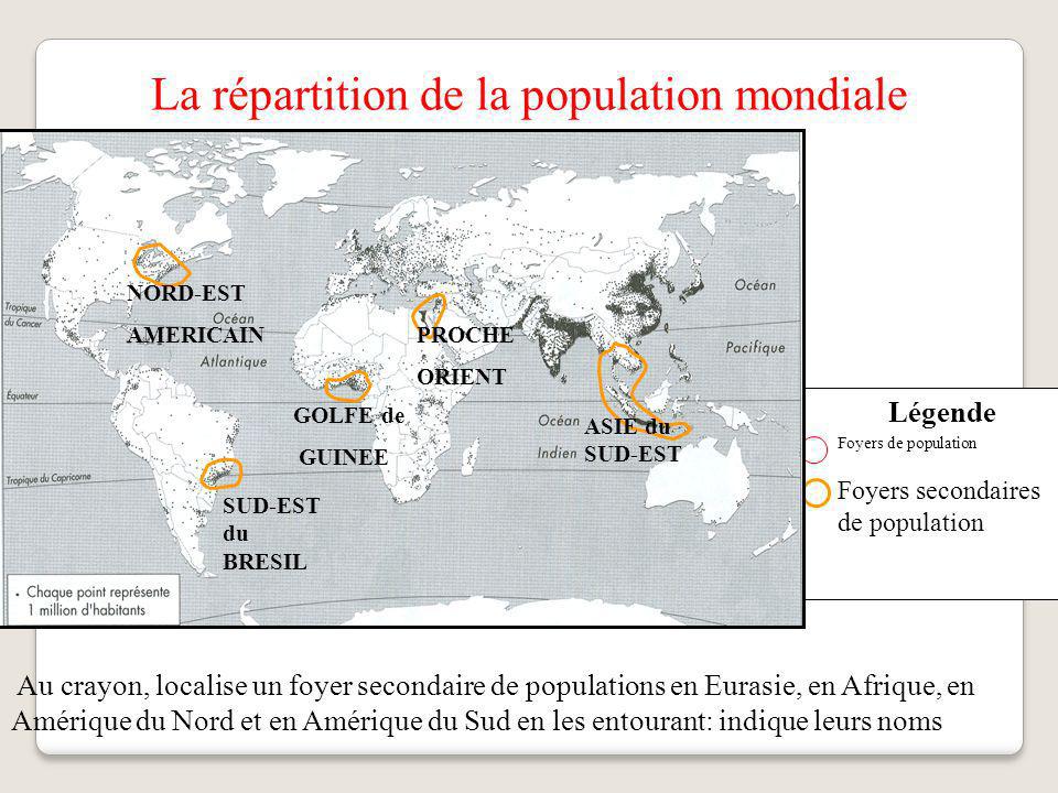 La répartition de la population mondiale