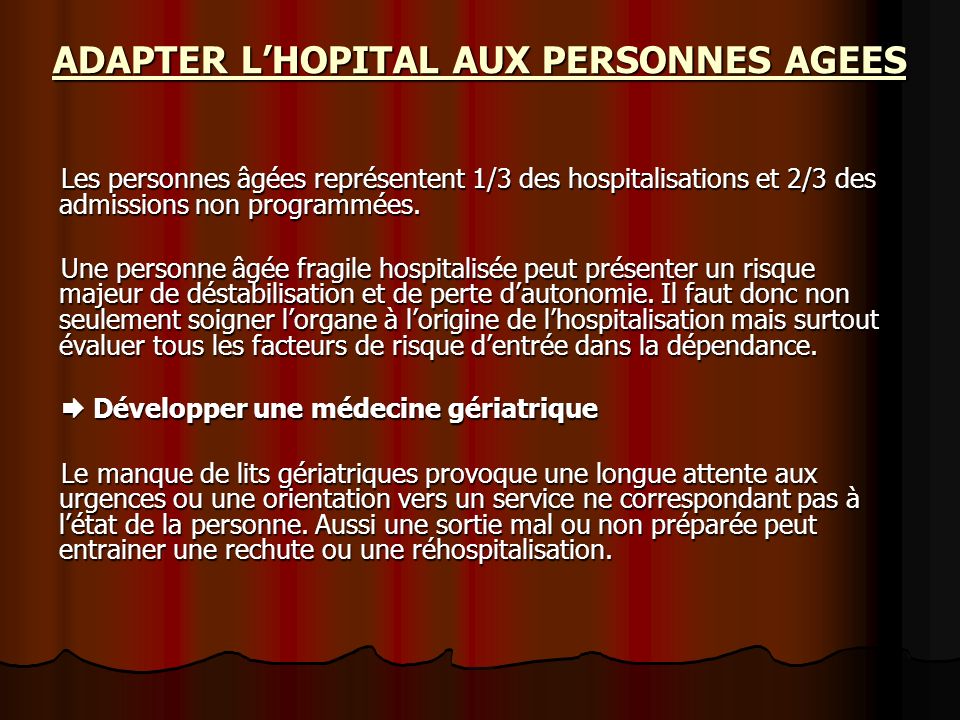 ADAPTER L’HOPITAL AUX PERSONNES AGEES