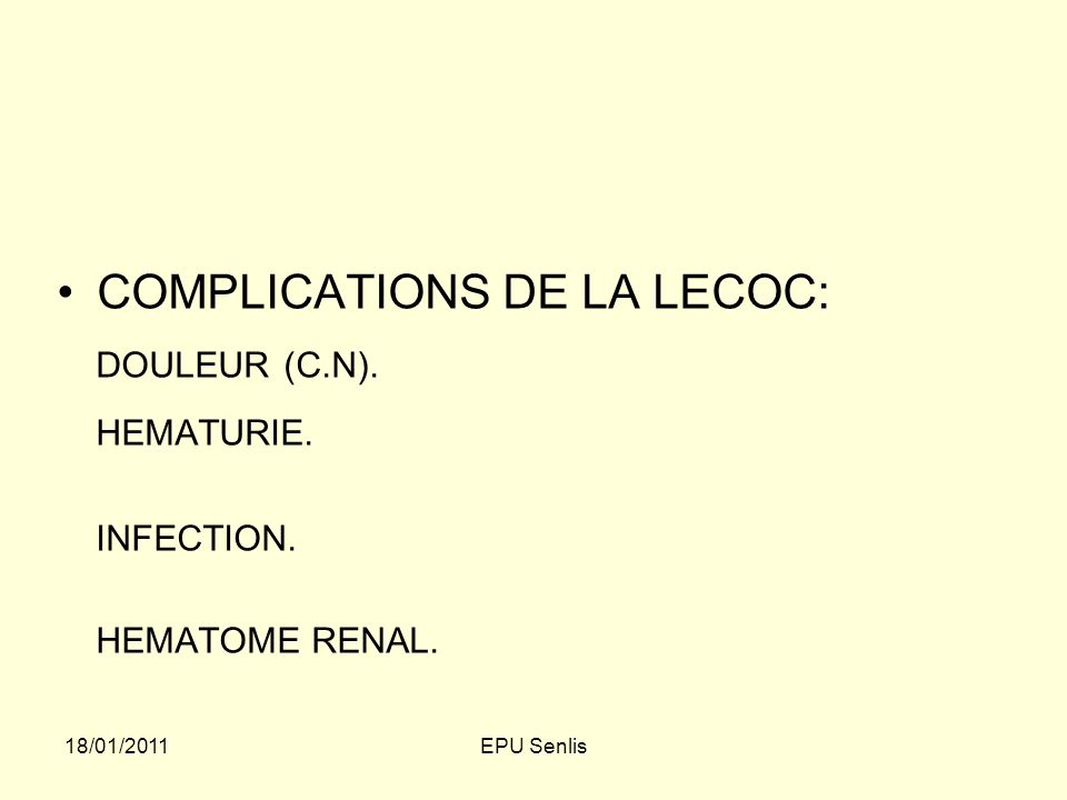 COMPLICATIONS DE LA LECOC: HEMATURIE.