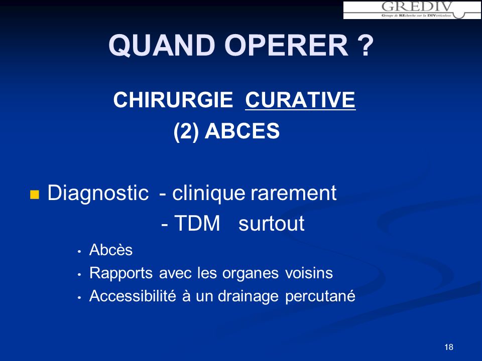 QUAND OPERER CHIRURGIE CURATIVE (2) ABCES