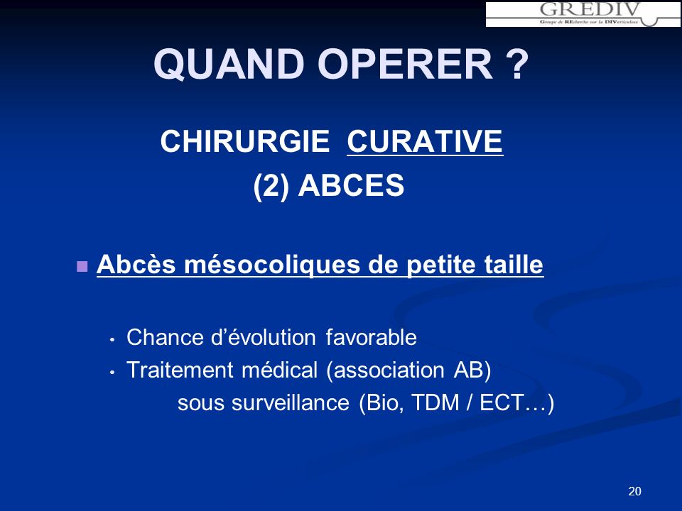 QUAND OPERER CHIRURGIE CURATIVE (2) ABCES