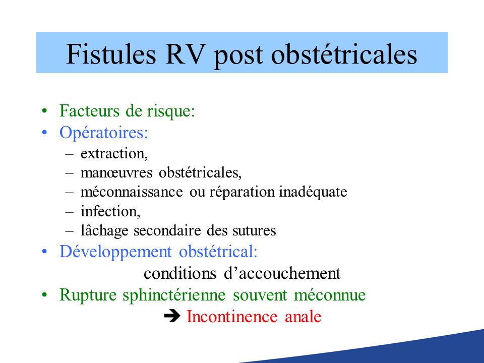 Fistules RV post obstétricales