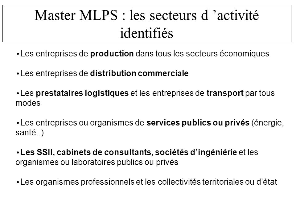 Master MLPS : les secteurs d ’activité identifiés