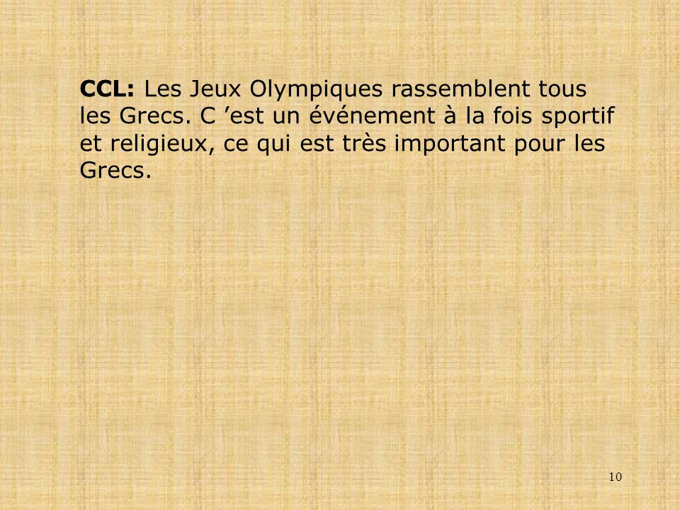 CCL: Les Jeux Olympiques rassemblent tous les Grecs