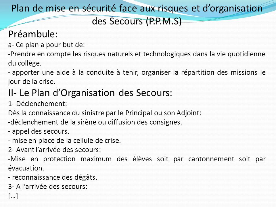 II- Le Plan d’Organisation des Secours: