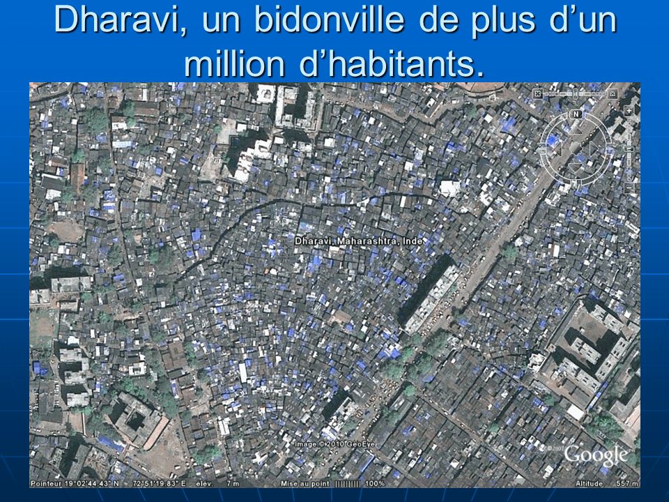 Dharavi, un bidonville de plus d’un million d’habitants.